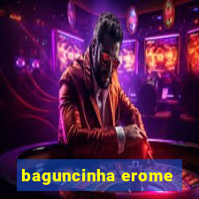 baguncinha erome